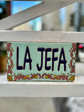 Load image into Gallery viewer, “La Jefa” Handmade Mexican Tiles
