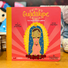 Load image into Gallery viewer, Kids’ Bilingual Book: First words with the Virgen of Guadalupe
