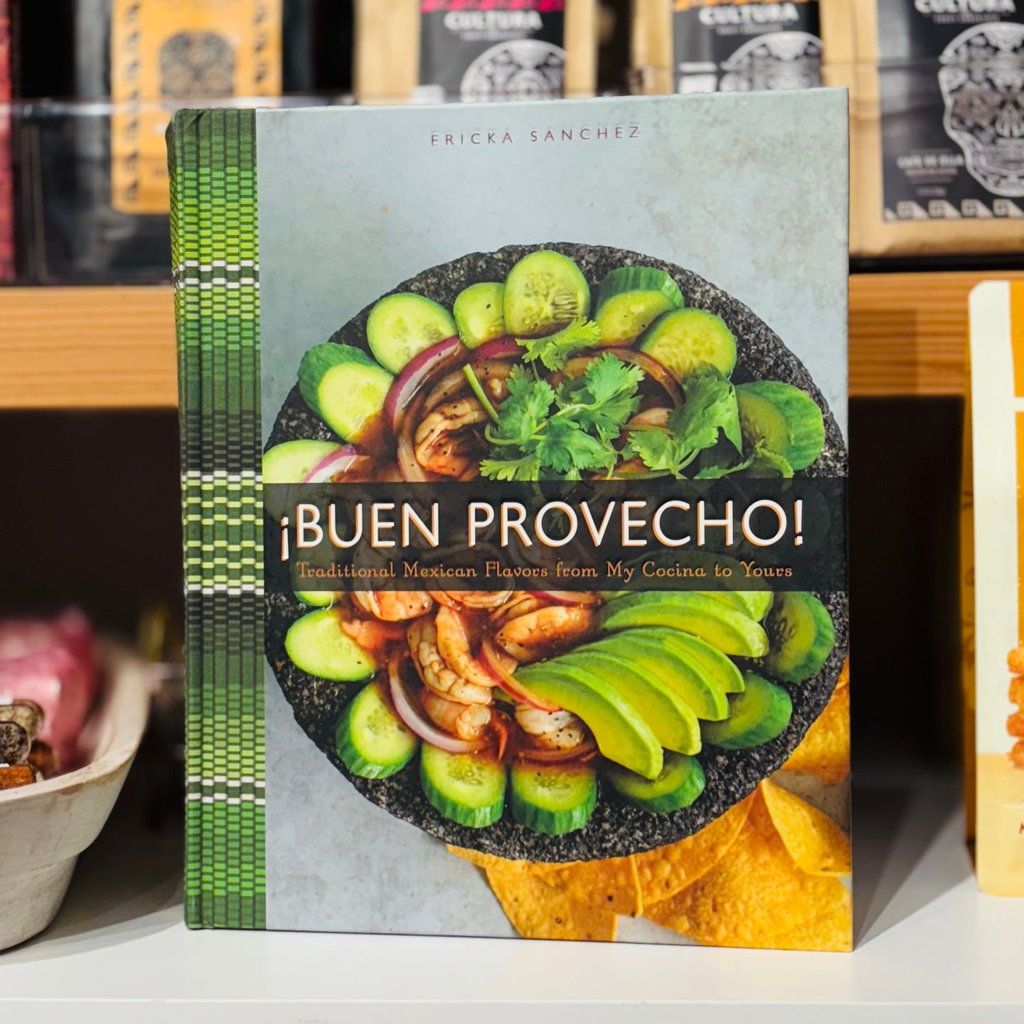 ¡Buen Provecho! Traditional Mexican Flavors from My Cocina to Yours