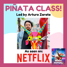 Load image into Gallery viewer, Piñata Navideña Master Class with Arturo from Netflix&#39;s &quot;Piñata Masters&quot; Saturday, December 14.
