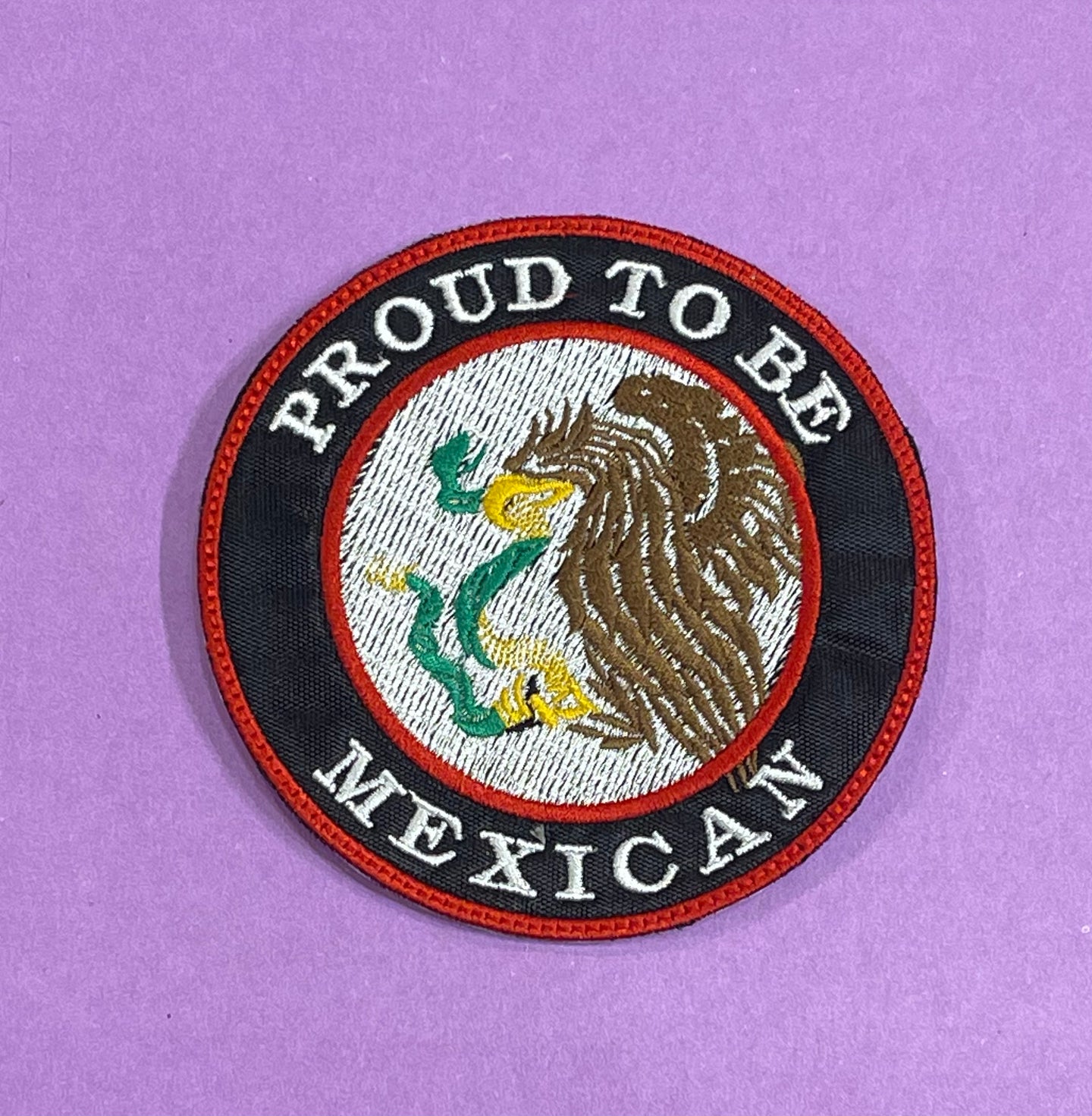 Proud to be Mexican Patch